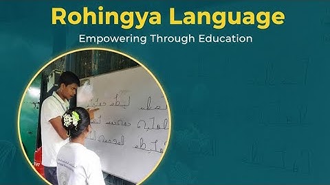 How beautifully Rohingya children are learning the Rohingya language