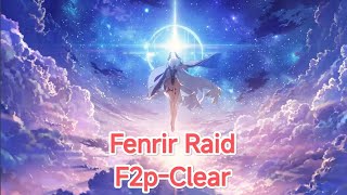 Lost Sword Fenrir Raid Guide (F2P Team Setup, Strategy, Tips &amp; Tricks)