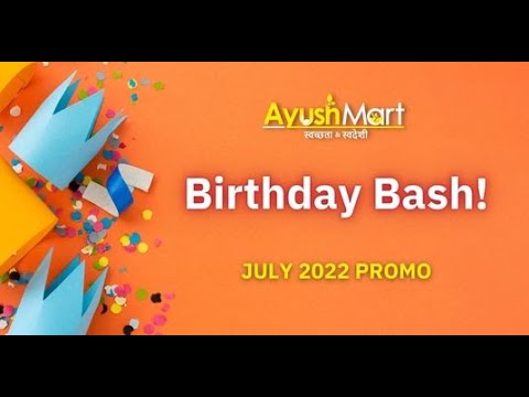 Ayush Mart July 2022 Promo