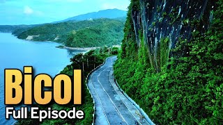 Sorsogon  Albay  Camarines Sur | Full Episode