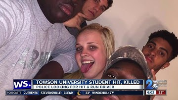 Towson University student killed in hit and run; Police searching for driver