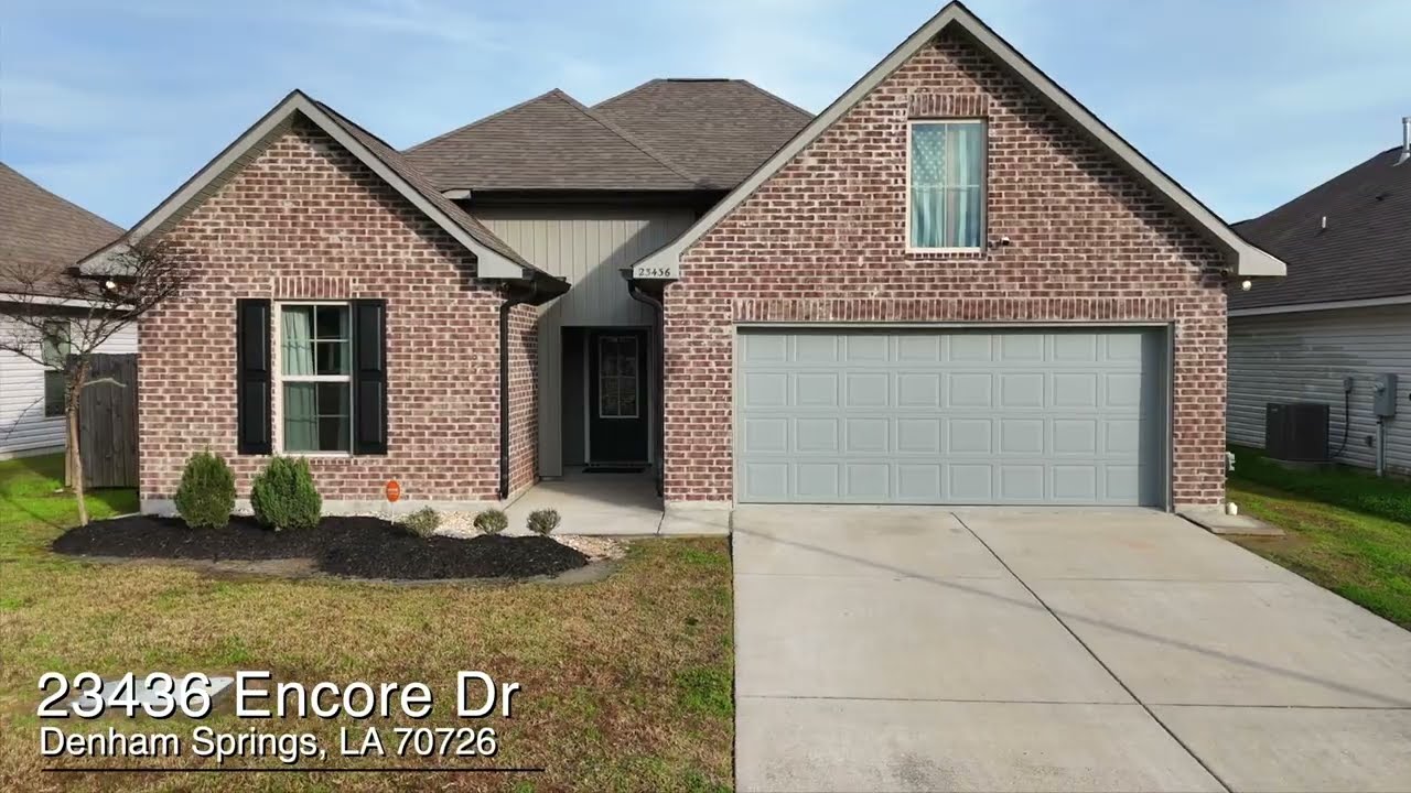 23436 Encore Dr, Denham Springs, LA 70726