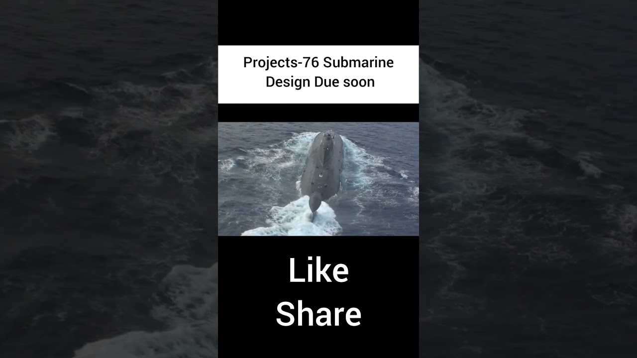 Project‑76 Submarine Design Due Soon 