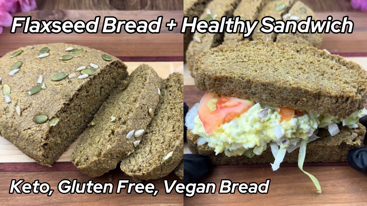 Flaxseed Bread + Healthy Sandwich Recipe | Vegan Bread, Gluten Free, Keto Bread, Eggless