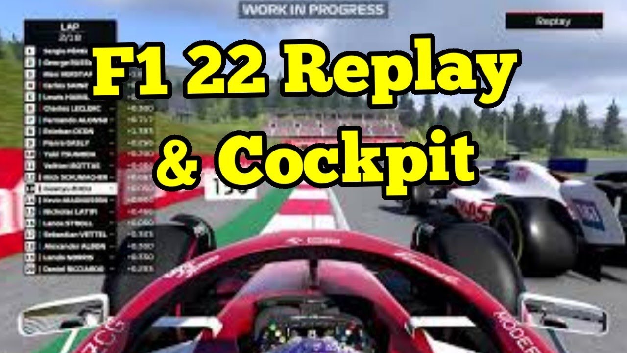 F1 22 1st look Replay Mode and Cockpit View