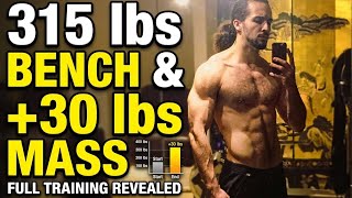 This Program Took Me to a 315 Bench in 6 Months ( NATTY )