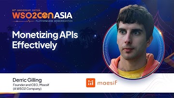 Monetizing APIs Effectively | #WSO2ConAsia2025