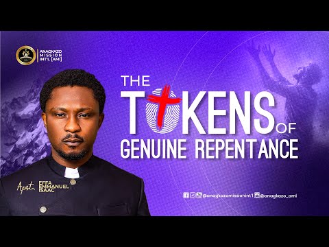 The Tokens of Genuine Repentance || Apostle Effa Emmanuel Isaac || 10:05:2026