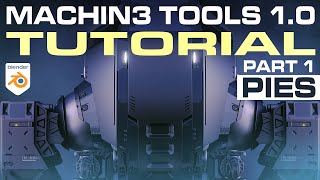Machin3 Tools Blender Tutorial - Part 1: PIE MENUS