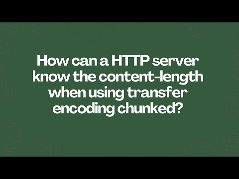 How can a HTTP server know the content-length when using transfer encoding chunked?