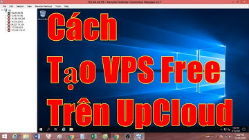 Hướng Dẫn Tạo VPS Free Mới Nhất | UpCloud | How To Create Free VPS New