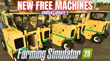 NEW MACHINES - Free Content Update #3 - Farming Simulator 25
