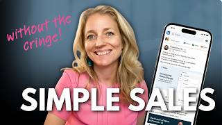 How to sell on LinkedIn   5 simple ways that actually work without being salesy
