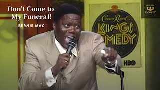 Bernie Mac "Don't Come To My Funeral" Kings of Comedy