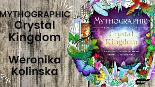 MYTHOGRAPHIC Crystal Kingdom - Weronika Kolinska // Adult Colouring Book Flip Through
