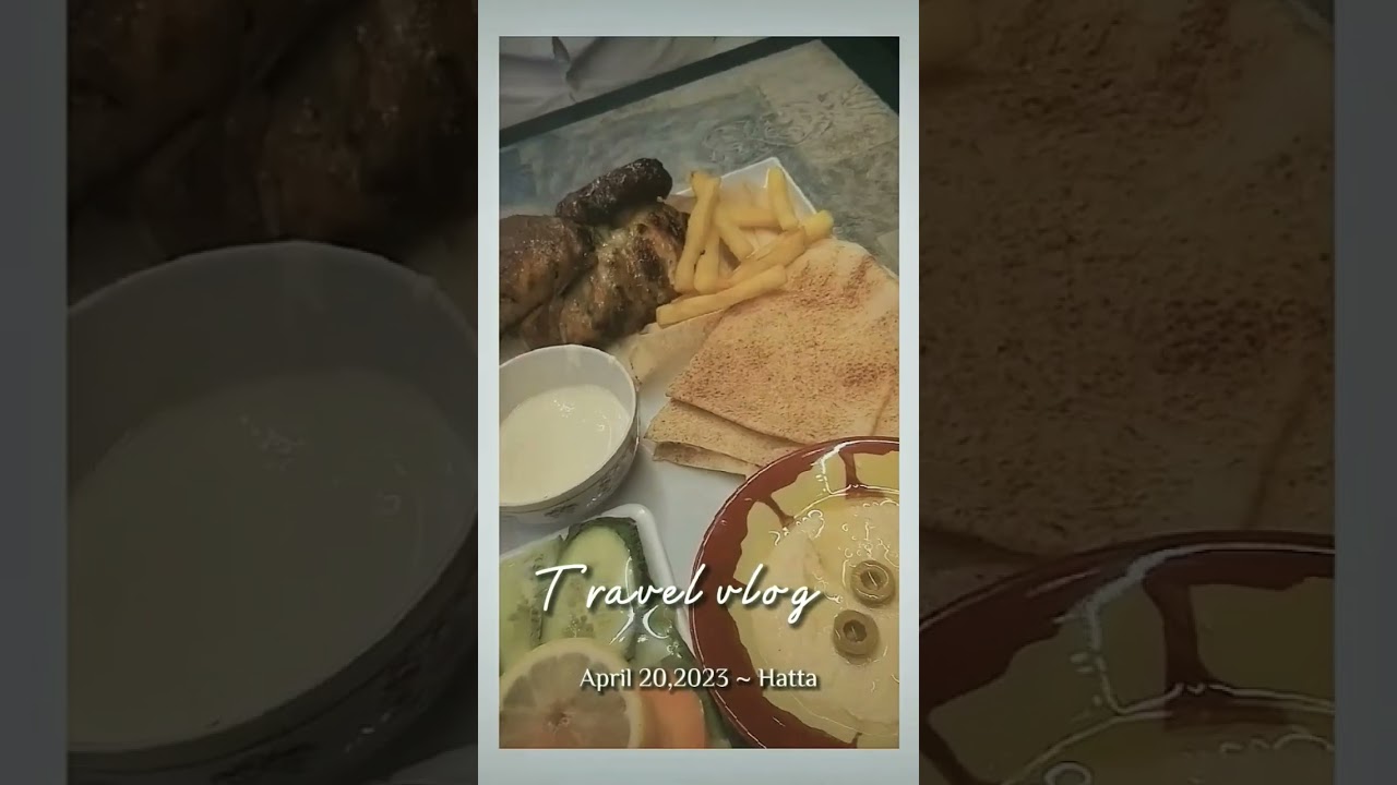 HATTA DUBAI || TRAVEL VLOG || 2023