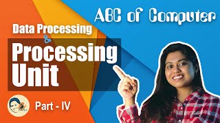 How Computer Works| Processing Unit Simplified for Everyone| CPU| ALU|Computer Fundamentals(Part-4)