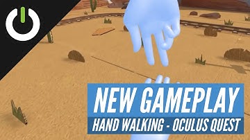 Hand Walking Oculus Quest Experiment Via @Pushmatrix
