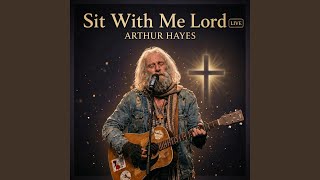 Download Lagu Sit With Me Lord (Live Version)