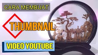 Cara Membuat Thumbnail Video Youtube - Wondershare Filmora