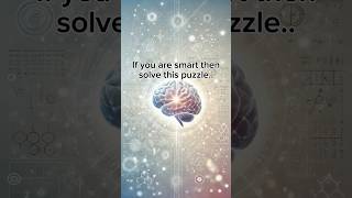 Can you solve it..?? #shorts #puzzle