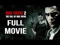Max Payne 2 Full Walkthrough Movie Max Payne 2 Full Walkthrough Movie