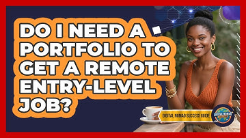 Do I Need A Portfolio To Get A Remote Entry-Level Job?