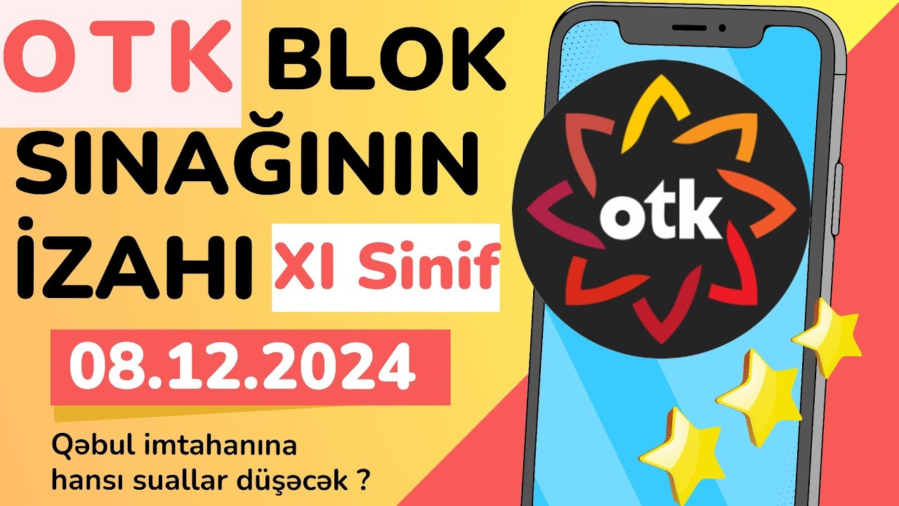 OTK BLOK-2 11-ci sinif tarix sualları. 8 Dekabr OTK Sınaq-2. 08.12.2024-cü il OTK SİNAQ-2 Tarix