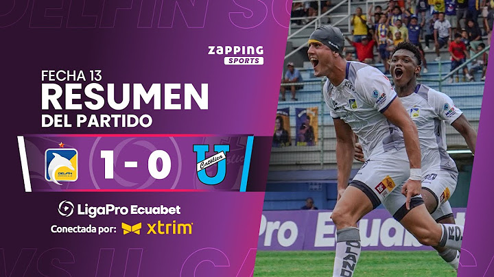 Delfín SC 1 - 0 Universidad Católica  / Fecha 13 / LigaPro Ecuabet conectada por Xtrim