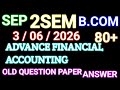 2nd Sem BCom Advanced Financial Accounting Important Questions 2026 🎯 | SEP Syllabus Exam Strategy