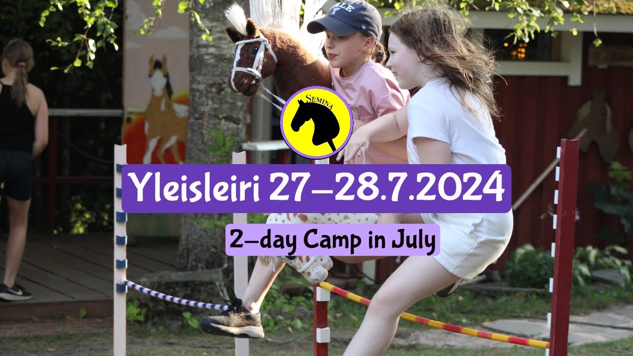 Yleisleiri 27-28.7.2024 // Seminan Kepparileirit