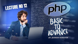 Lecture -12| MySQL BASICS| Learn and Master PHP Advanced with Laravel 2024| URDU-HINDI