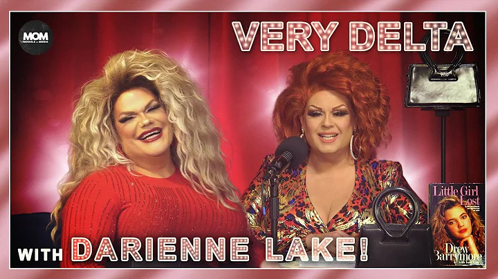 Very Delta #36 with Darienne Lake: "Are You Delta Lake Like Me?"