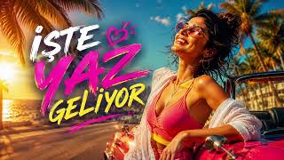 İşte Yaz Geliyor 2026 (Enerjik Pop - Dans) Sg (Meloqa)