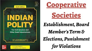 (V216) (Cooperative Societies- Incorporation, Member's term & elections) M. Laxmikanth Polity (UPSC)