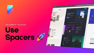 8. Use Spacers in Foundaweb 🚀