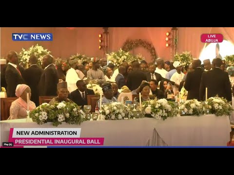 [LIVE] NIGERIA’S PRESIDENTIAL INAUGURAL BALL