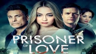 Prisoner of Love 2022 Trailer 