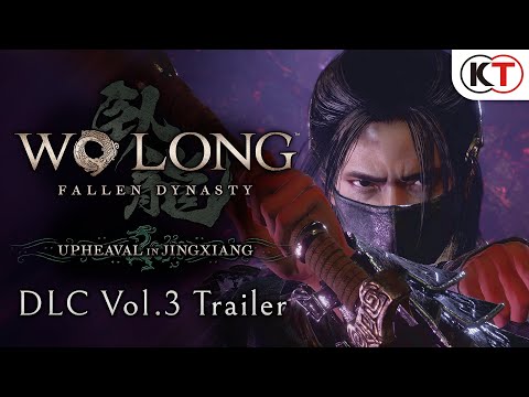 Wo Long: Fallen Dynasty | Upheaval in Jingxiang DLC Vol. 3 Trailer