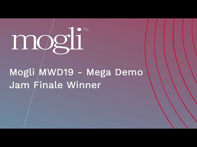Mogli MWD19 - Mega Demo Jam Finale Winner