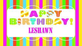 Leshawn   Wishes & Mensajes - Happy Birthday