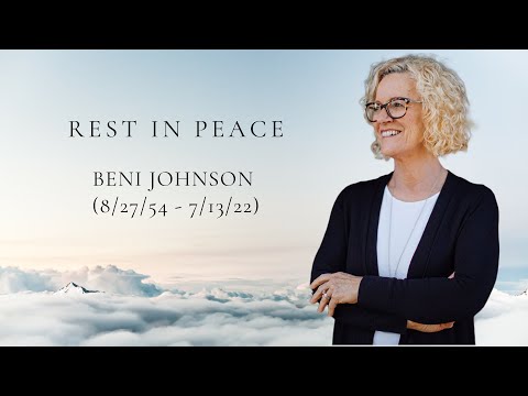 Celebrating The Life of Bethel's Beni Johnson
