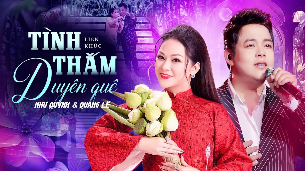 Như Quỳnh & Quang Lê - Liên Khúc Tình Thắm Duyên Quê, Trăng Soi Duyên Lành | Official MV