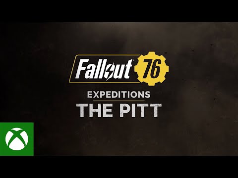 Fallout 76: Expeditions â The Pitt Teaser