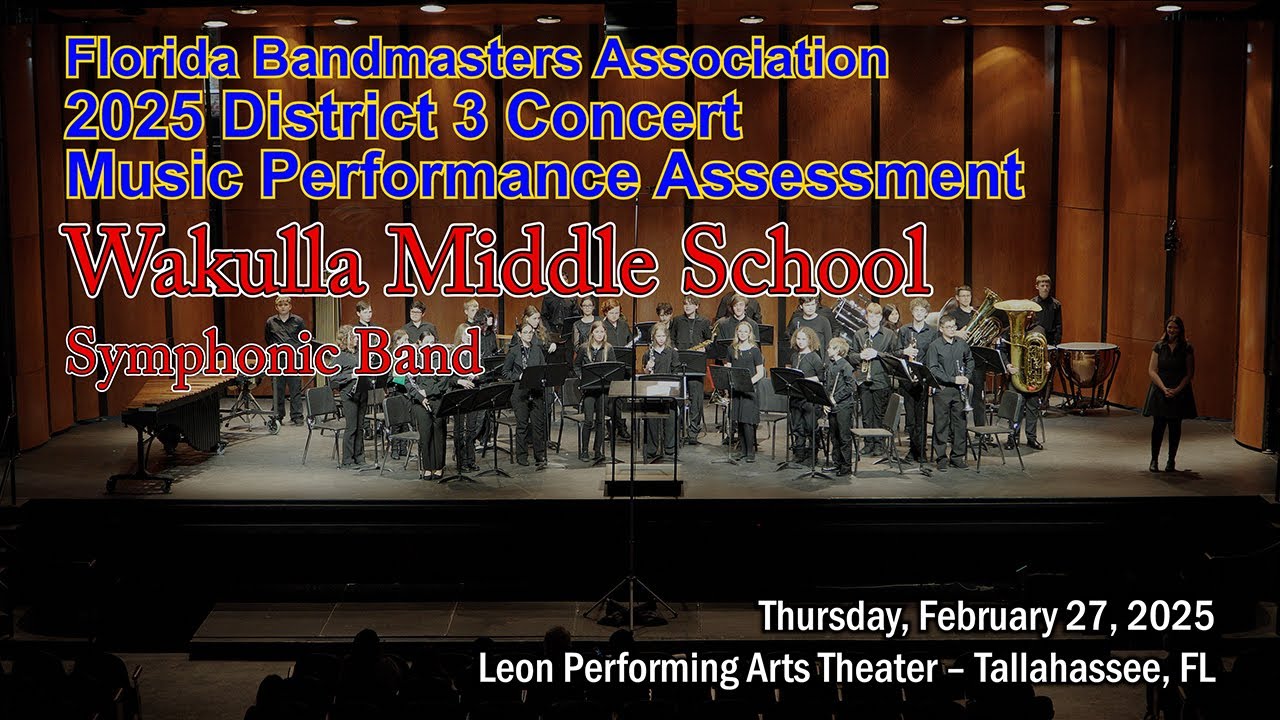 2025 FBA District 3 Concert Band MPA Wakulla Middle School Symphonic