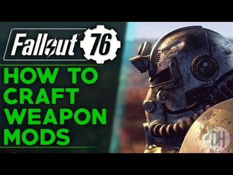 Fallout 76 - How To Mod Your Weapons (Weapon Mod Crafting Guide)