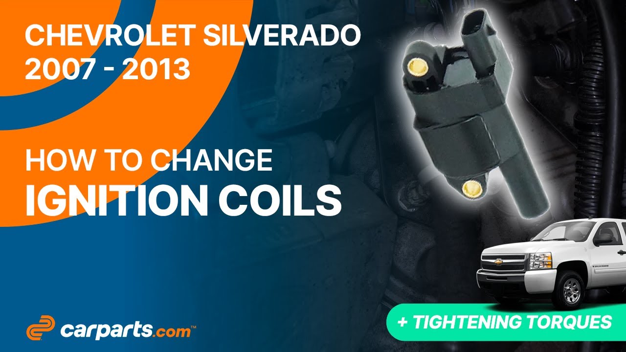 How to replace the Ignition Coils 2007 - 2013 Chevrolet Silverado ⚡