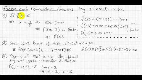 Factor and remainder theorem by sickmafs.co.uk