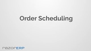 Order Scheduling