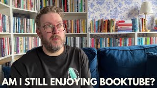 Am I Still Enjoying Booktube?